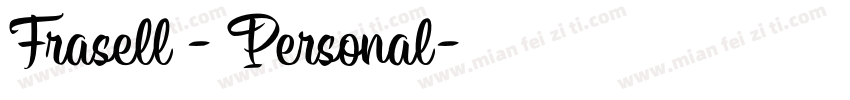 Frasell - Personal字体转换